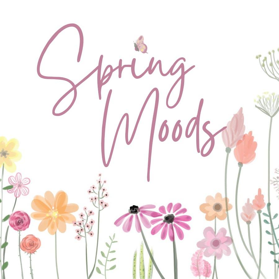 Spring Moods